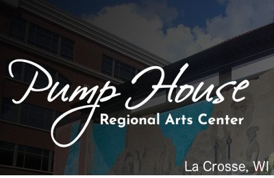 Logo_PumpHouse-WI_400x261px Pump House Regional Arts Center, Lacrosse, WI